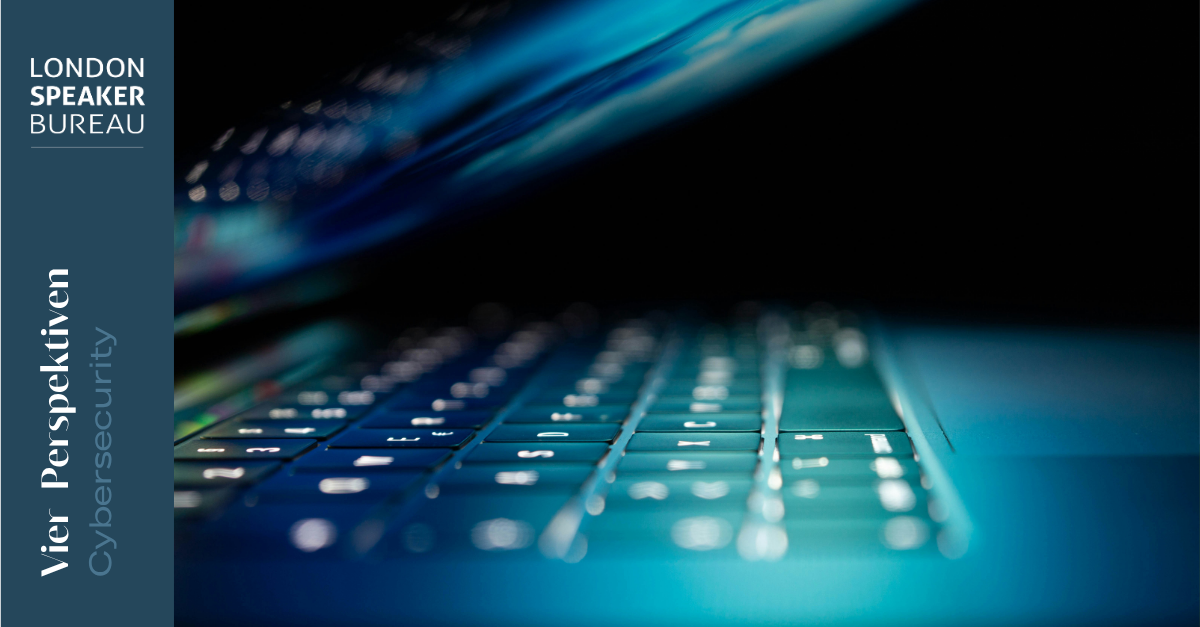 Vier Perspektiven auf Cybersecurity - Digitale Sicherheit als Führungsaufgabe